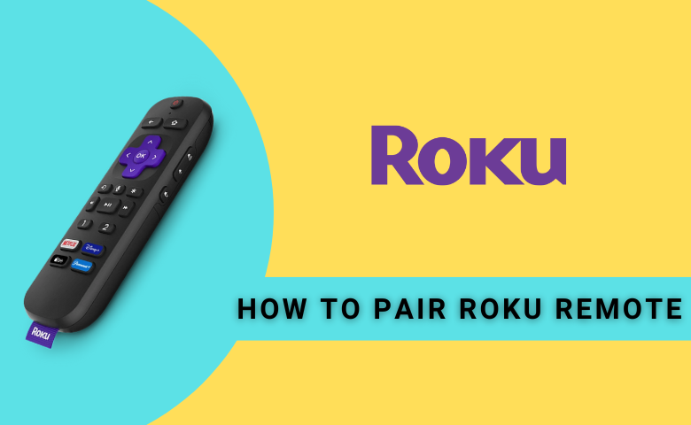 How to Pair Roku Remote