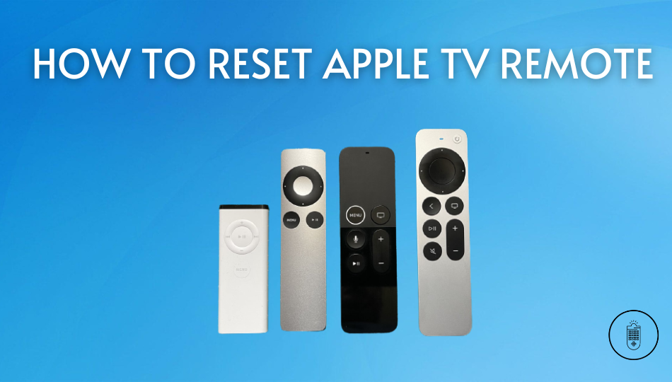 Reset Apple TV Remote