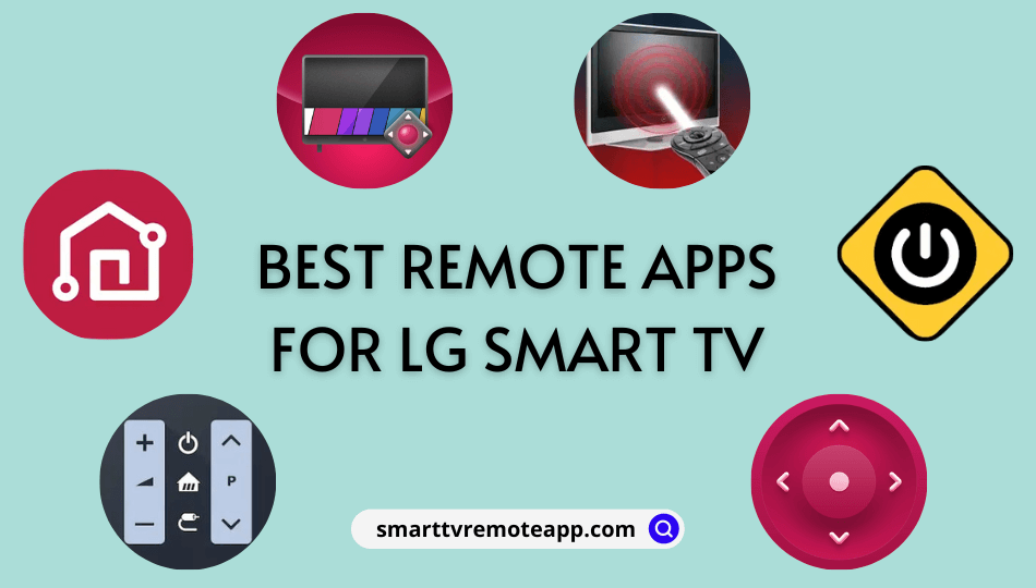 Best Remote Apps for LG TV