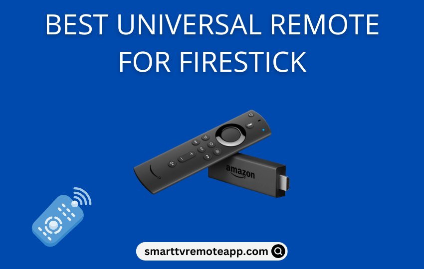 Best Universal Remote for Firestick