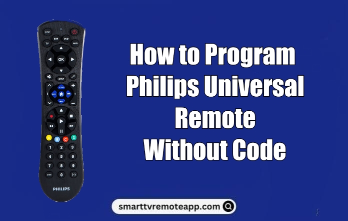 How to Program Philips Universal Remote Without Code