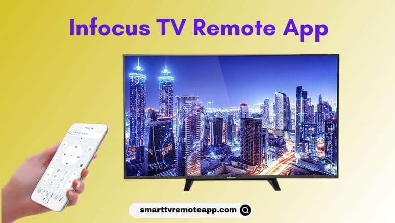 Infocus TV Remote App