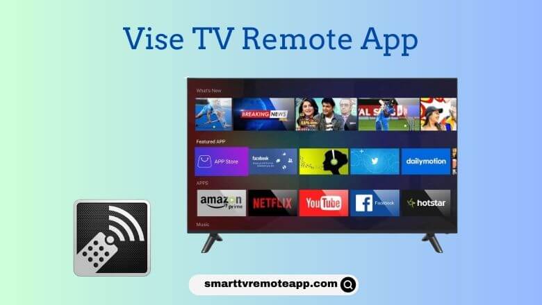 Vise TV Remote App