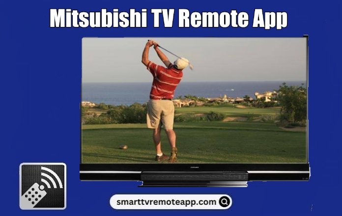 Mitsubishi TV Remote App