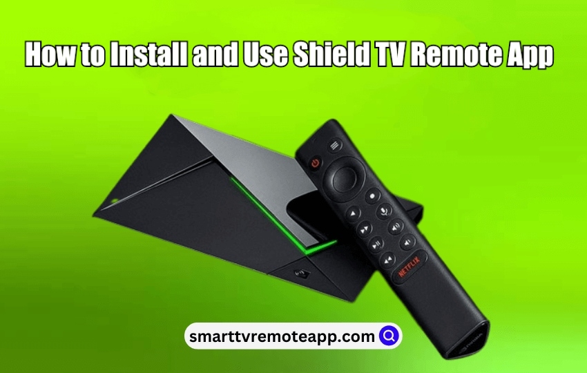 Shield TV Remote App